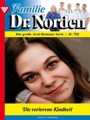 cover image of Familie Dr. Norden 792 – Arztroman